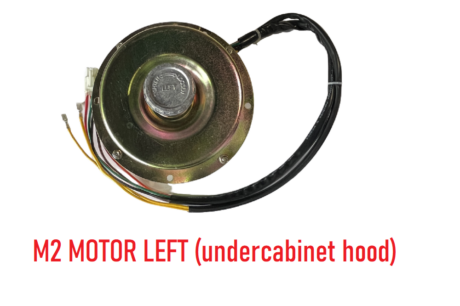 M2 MOTOR LEFT (undercabinet hood)